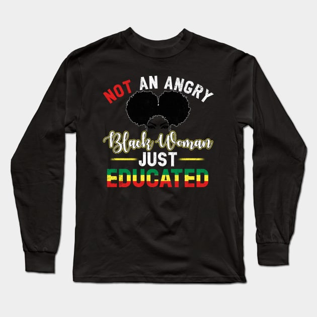 Educated Strong Black Woman Queen Melanin African American Long Sleeve T-Shirt by Otis Patrick